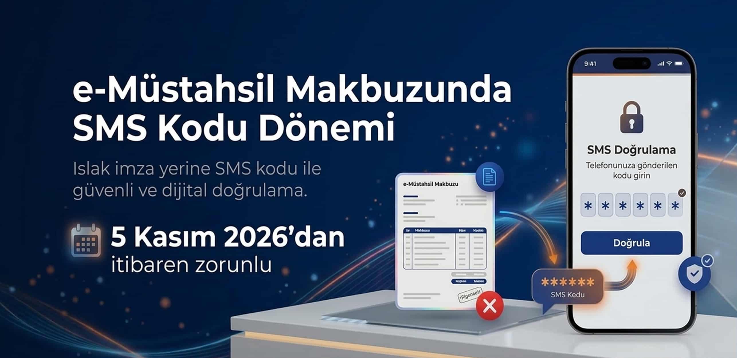 e-Müstahsil Makbuzunda SMS Kodu Dönemi Başlıyor, 5 Kasım 2026’da Neler Değişiyor?
